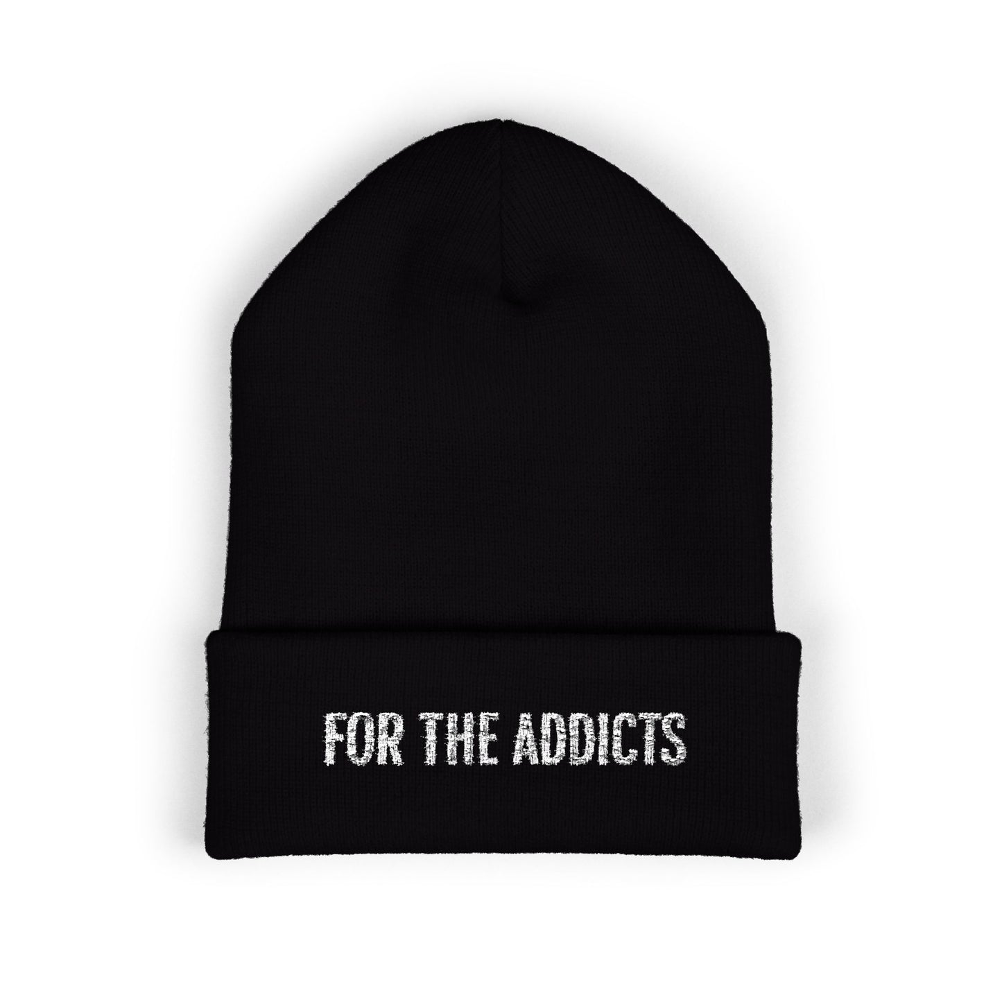 'For The Addicts' Beanie